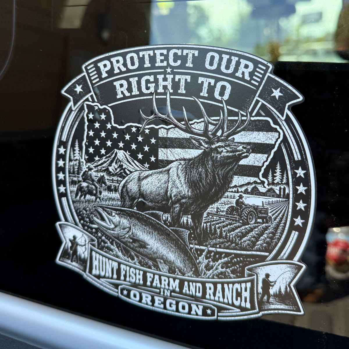 Truck Decal. Protect Our Right To Hunt Fish Farm &amp; Ranch (6”x6”)